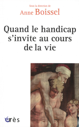 Quand le handicap sinvite au cours de la vie