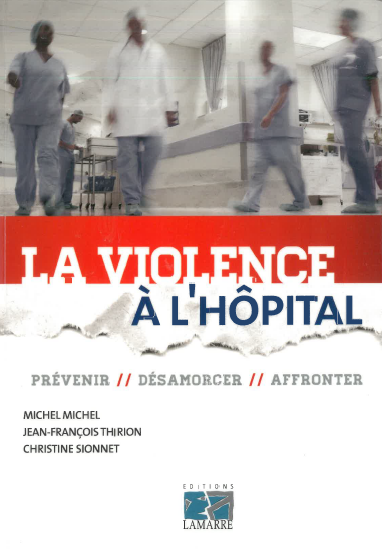 Violence hopital